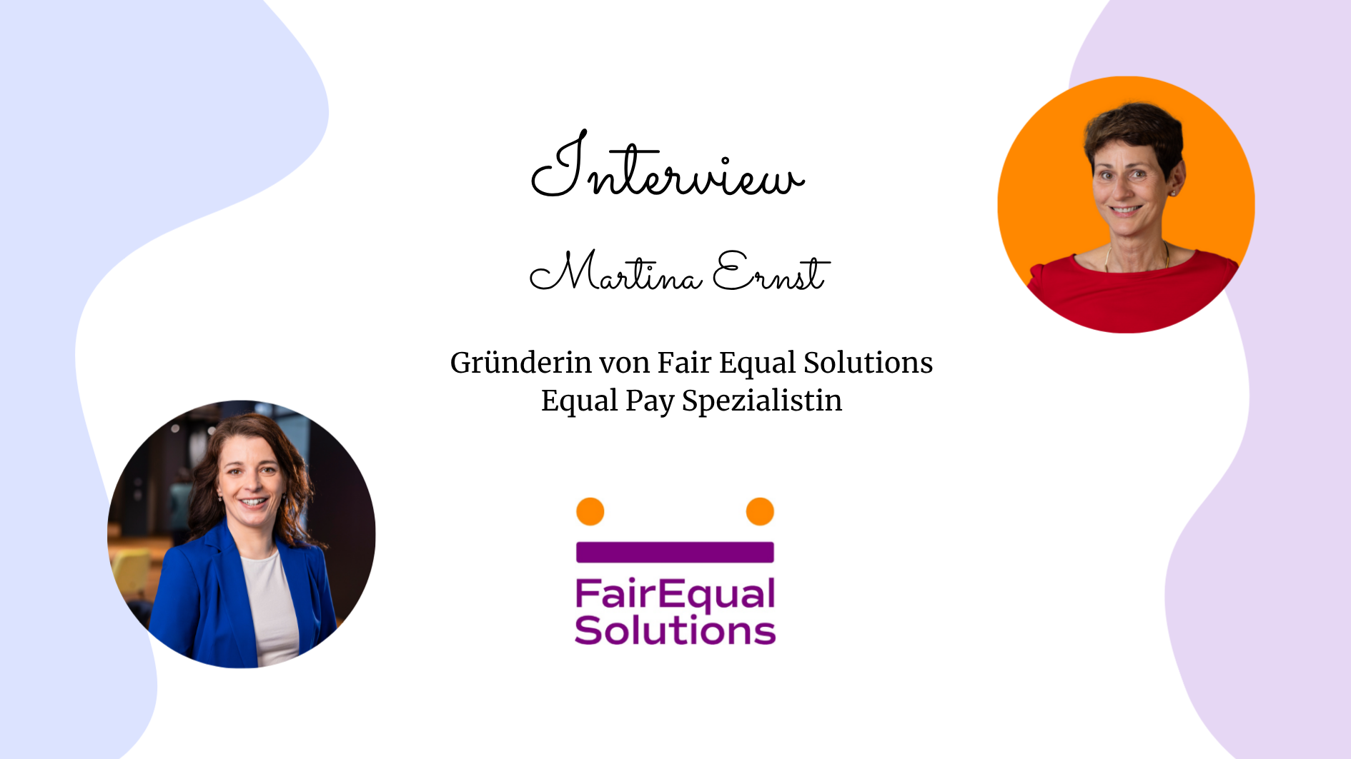 Ankündigung Interview mit Martina Ernst, Euqal Pay Spezialistin